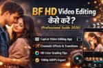 bf hd video editing kaise kare