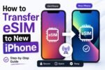 How to Transfer eSIM from One iPhone to Another